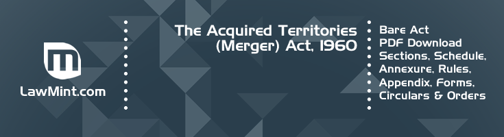 The Acquired Territories Merger Act 1960 Bare Act PDF Download 4