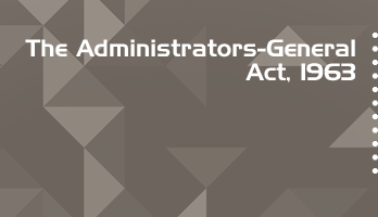 The Administrators General Act 1963 Bare Act PDF Download 2