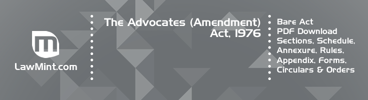 The Advocates Amendment Act 1976 Bare Act PDF Download 2