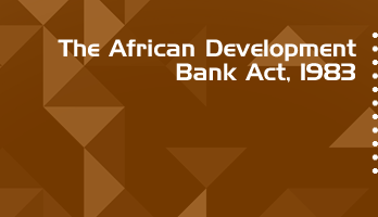 The African Development Bank Act 1983 Bare Act PDF Download 2