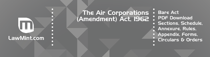 The Air Corporations Amendment Act 1962 Bare Act PDF Download 2