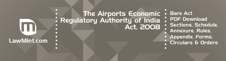 The Airports Economic Regulatory Authority of India Act 2008 Bare Act PDF Download 2