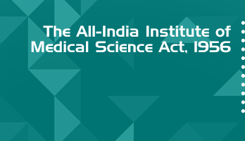 The All India Institute of Medical Science Act 1956 Bare Act PDF Download 2