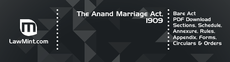 The Anand Marriage Act 1909 Bare Act PDF Download 2