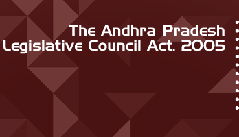 The Andhra Pradesh Legislative Council Act 2005 Bare Act PDF Download 2