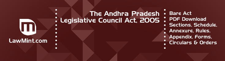 The Andhra Pradesh Legislative Council Act 2005 Bare Act PDF Download 2