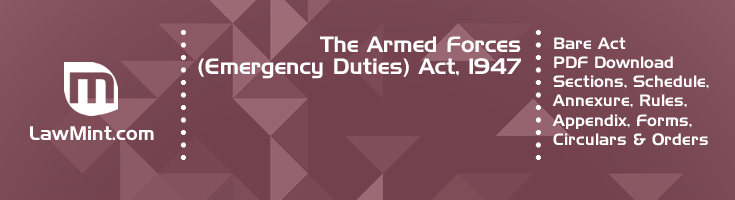 The Armed Forces Emergency Duties Act 1947 Bare Act PDF Download 2