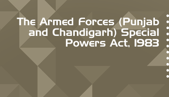 The Armed Forces Punjab and Chandigarh Special Powers Act 1983 Bare Act PDF Download 2