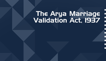 The Arya Marriage Validation Act 1937 Bare Act PDF Download 2