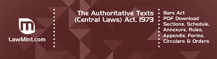 The Authoritative Texts Central Laws Act 1973 Bare Act PDF Download 2