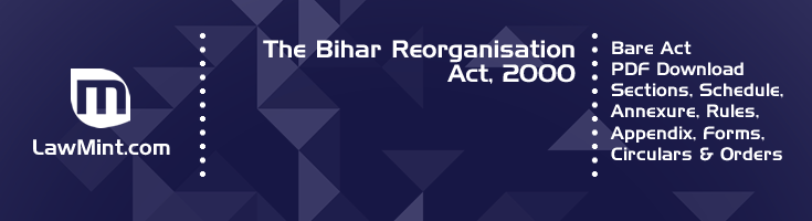 The Bihar Reorganisation Act 2000 Bare Act PDF Download 2