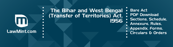 The Bihar and West Bengal Transfer of Territories Act 1956 Bare Act PDF Download 2