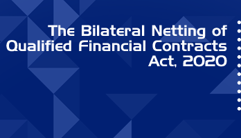 The Bilateral Netting of Qualified Financial Contracts Act 2020 Bare Act PDF Download 2