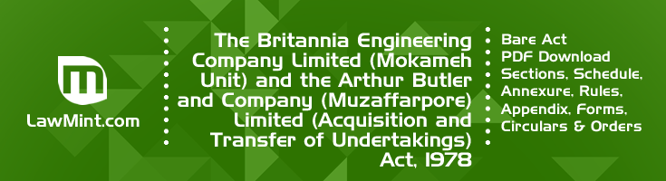 The Britannia Engineering Company Limited Acquisition and Transfer of Undertakings Act 1978 Bare Act PDF Download 2