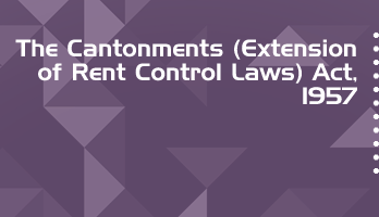 The Cantonments Extension of Rent Control Laws Act 1957 Bare Act PDF Download 2