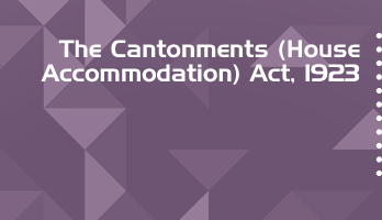 The Cantonments House Accommodation Act 1923 Bare Act PDF Download 2