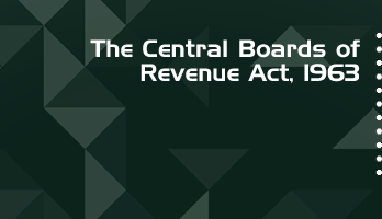 The Central Boards of Revenue Act 1963 Bare Act PDF Download 2