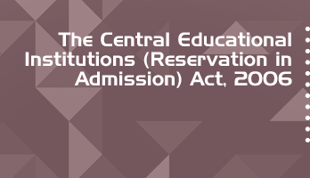 The Central Educational Institutions Reservation in Admission Act 2006 Bare Act PDF Download 2