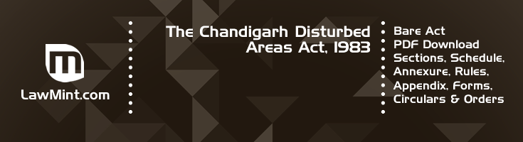 The Chandigarh Disturbed Areas Act 1983 Bare Act PDF Download 2