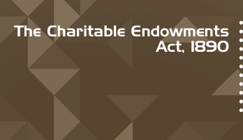 The Charitable Endowments Act 1890 Bare Act PDF Download 2