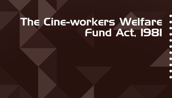 The Cine workers Welfare Fund Act 1981 Bare Act PDF Download 2