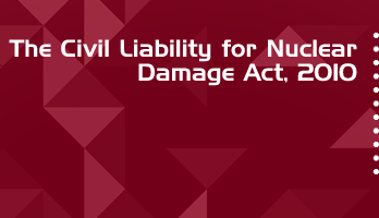 The Civil Liability for Nuclear Damage Act 2010 Bare Act PDF Download 2