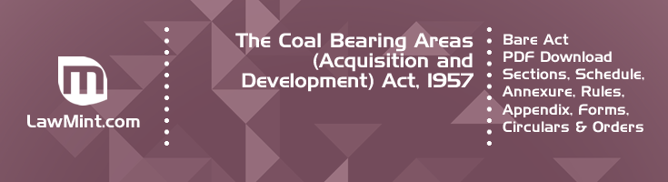 The Coal Bearing Areas Acquisition and Development Act 1957 Bare Act PDF Download 2