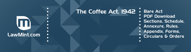 The Coffee Act 1942 Bare Act PDF Download 2
