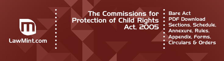 The Commissions for Protection of Child Rights Act 2005 Bare Act PDF Download 2