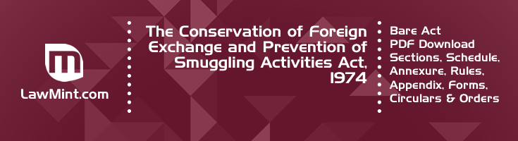 The Conservation of Foreign Exchange and Prevention of Smuggling Activities Act 1974 Bare Act PDF Download 2