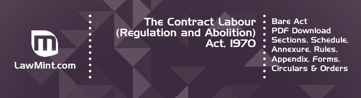 The Contract Labour Regulation and Abolition Act 1970 Bare Act PDF Download 2