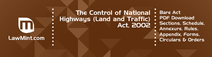 The Control of National Highways Land and Traffic Act 2002 Bare Act PDF Download 2