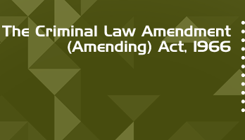 The Criminal Law Amendment Amending Act 1966 Bare Act PDF Download 2