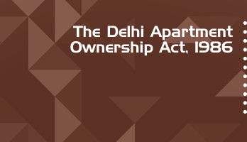 The Delhi Apartment Ownership Act 1986 Bare Act PDF Download 2