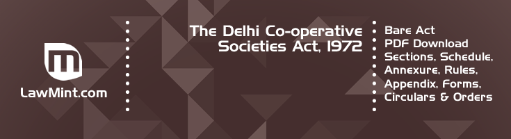 The Delhi Co operative Societies Act 1972 Bare Act PDF Download 2