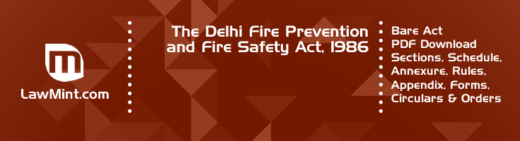 The Delhi Fire Prevention and Fire Safety Act 1986 Bare Act PDF Download 2