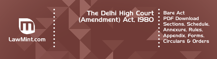 The Delhi High Court Amendment Act 1980 Bare Act PDF Download 2