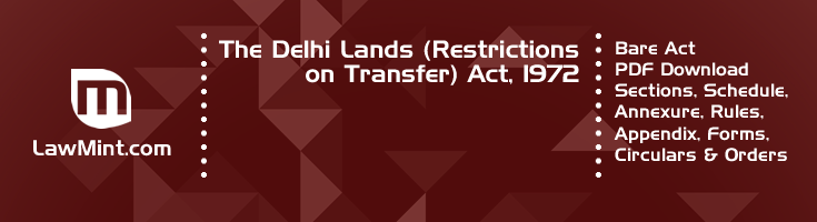 The Delhi Lands Restrictions on Transfer Act 1972 Bare Act PDF Download 2