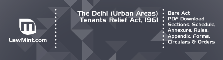 The Delhi Urban Areas Tenants Relief Act 1961 Bare Act PDF Download 2