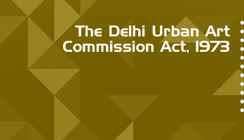 The Delhi Urban Art Commission Act 1973 Bare Act PDF Download 2