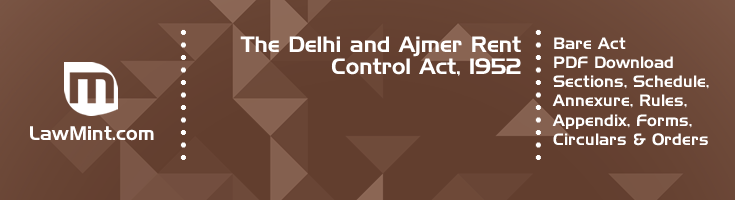 The Delhi and Ajmer Rent Control Act 1952 Bare Act PDF Download 2
