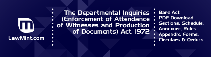 The Departmental Inquiries Enforcement of Attendance of Witnesses and Production of Documents Act 1972 Bare Act PDF Download 2