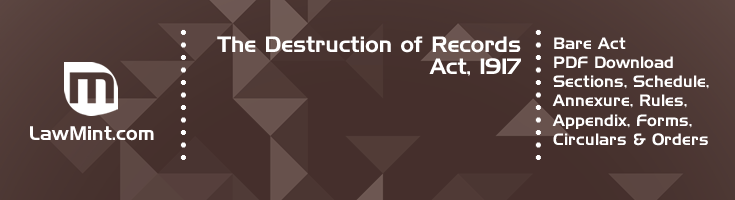 The Destruction of Records Act 1917 Bare Act PDF Download 2