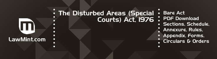 The Disturbed Areas Special Courts Act 1976 Bare Act PDF Download 2