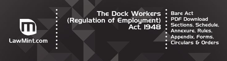 The Dock Workers Regulation of Employment Act 1948 Bare Act PDF Download 2