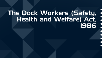 The Dock Workers Safety Health and Welfare Act 1986 Bare Act PDF Download 2