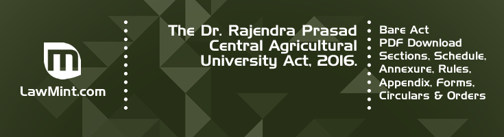 The Dr Rajendra Prasad Central Agricultural University Act 2016 Bare Act PDF Download 2