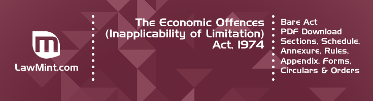 The Economic Offences Inapplicability of Limitation Act 1974 Bare Act PDF Download 2