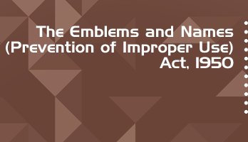 The Emblems and Names Prevention of Improper Use Act 1950 Bare Act PDF Download 2