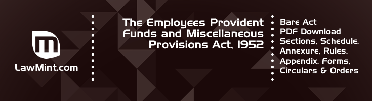 The Employees Provident Funds and Miscellaneous Provisions Act 1952 Bare Act PDF Download 2